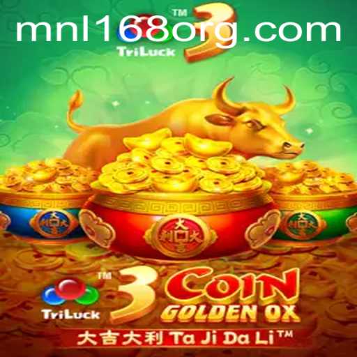 Exploring 3CoinGoldenOX: A Comprehensive Guide on MNL168's Latest Gaming Sensation